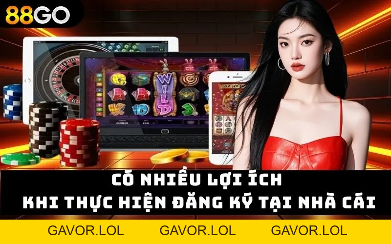 Hướng dẫn đăng ký casino online nhanh chóng tại 88GO 2026 - GAVOR.LOL