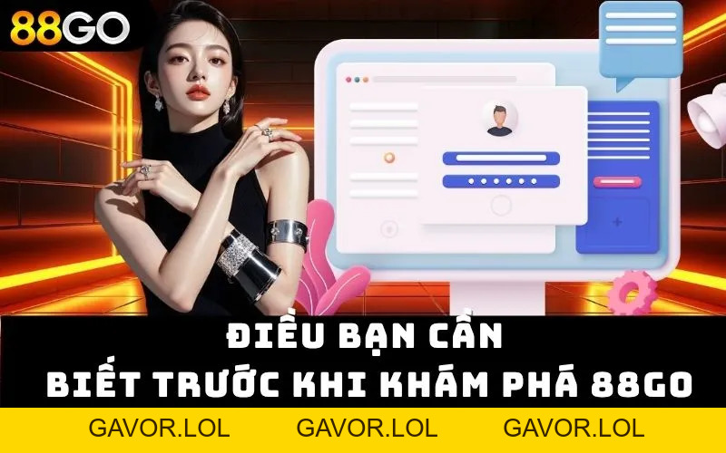 Đăng Nhập 88go – Cuộc Chơi Đỉnh Cao Lợi Nhuận Vượt Trội - GAVOR.LOL