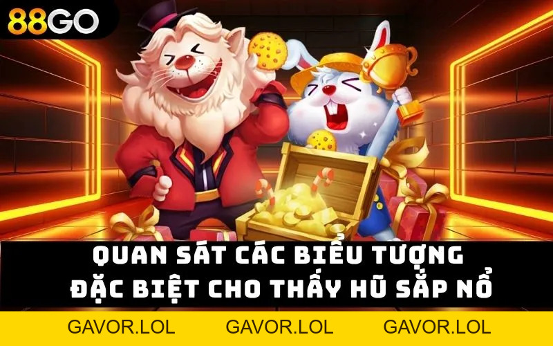 Mẹo Quay Hũ Jackpot Dễ Trúng Cho Người Mới Tại 88GO 2026 - GAVOR.LOL Mẹo Quay Hũ Jackpot Dễ Trúng Cho Người Mới Tại 88GO 2026 - GAVOR.LOL