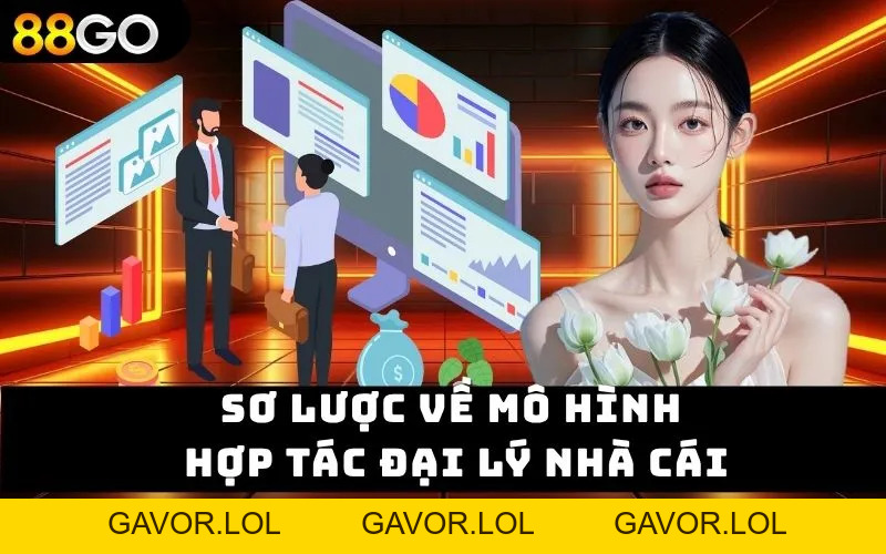Đại Lý 88GO - Bước Ngoặc Sự Nghiệp Lớn Ngoài Mong Đợi - GAVOR.LOL