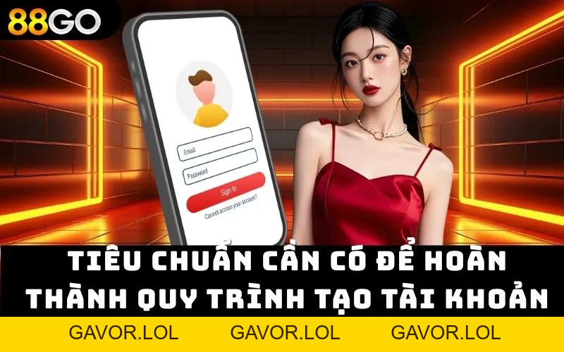 Đăng Ký 88go – Mở Tài Khoản Siêu Nhanh Nhận Ưu Đãi 2026. - GAVOR.LOL